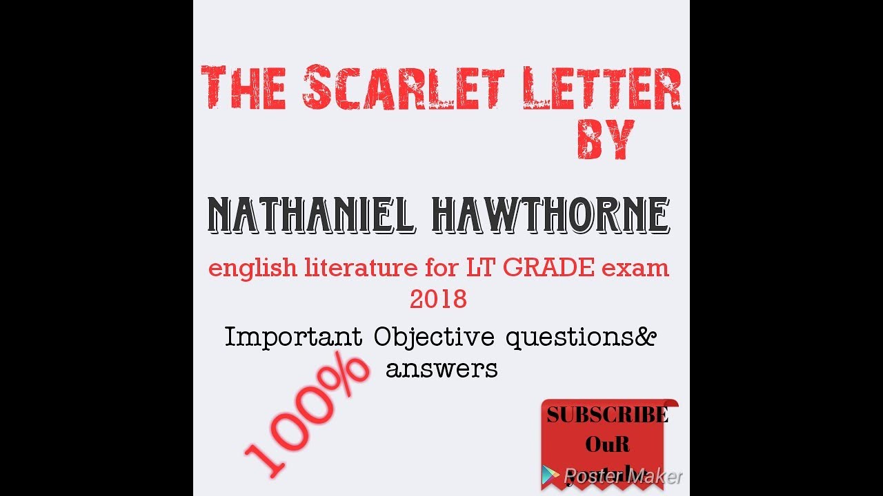 The Scarlet Letter by Hawthorne ..Objective questions & answers for LT 2018