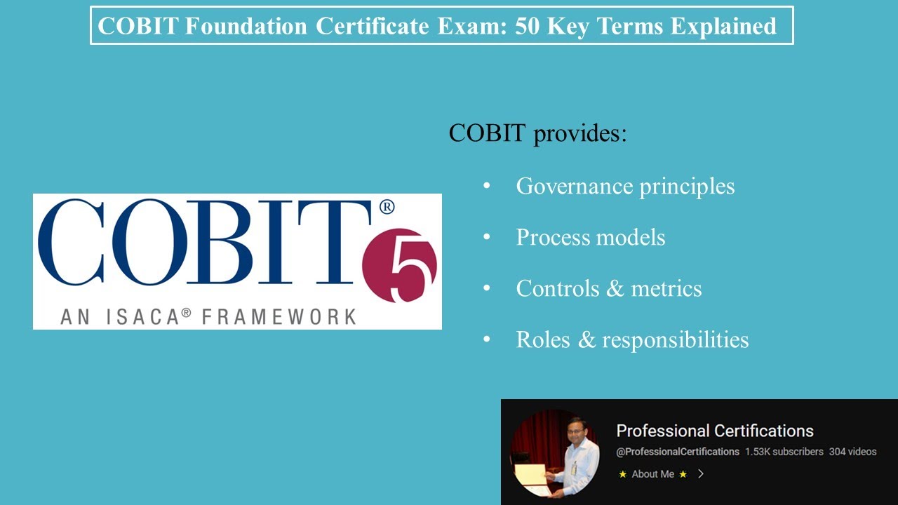 COBIT Foundation Certificate Exam- 50 Key Terms Explained