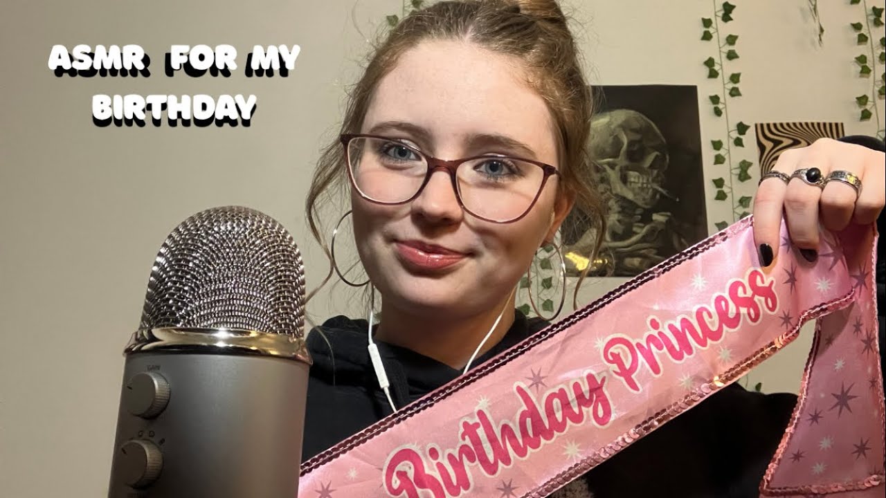 ASMR my fav triggers for my birthday!!