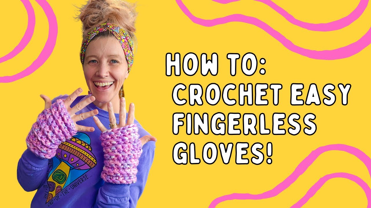 Easy Crochet Tutorial: Quick and Simple, Chunky Ribbed Fingerless Gloves