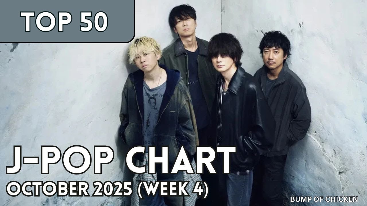 [TOP 50] J-Pop Songs Chart | October 2025 (Week 4) + New Songs