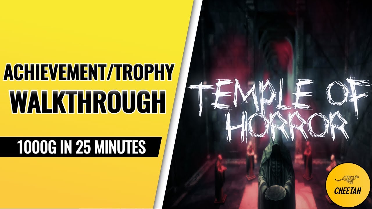 Temple of Horror - Achievement/Trophy Walkthrough (1000G IN 25 MINUTES)