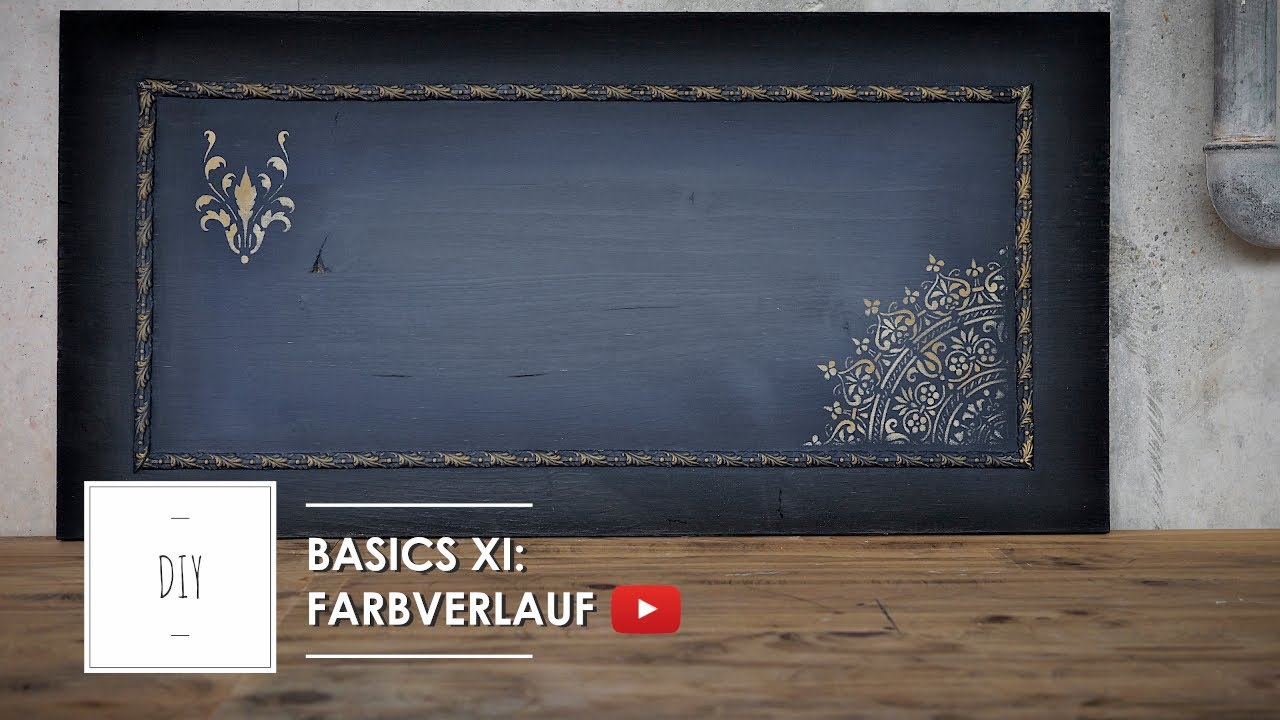 basics XI: farbverlauf ★ shabby chic ★ kreidefarbe möbel ★ DIY ★ zaubervolles.ch