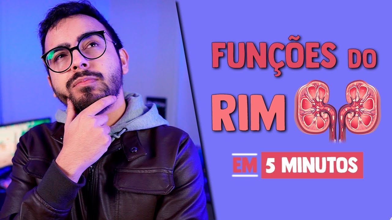 Funções do Rim em 5 Minutos │ MEDICINA RESUMIDA