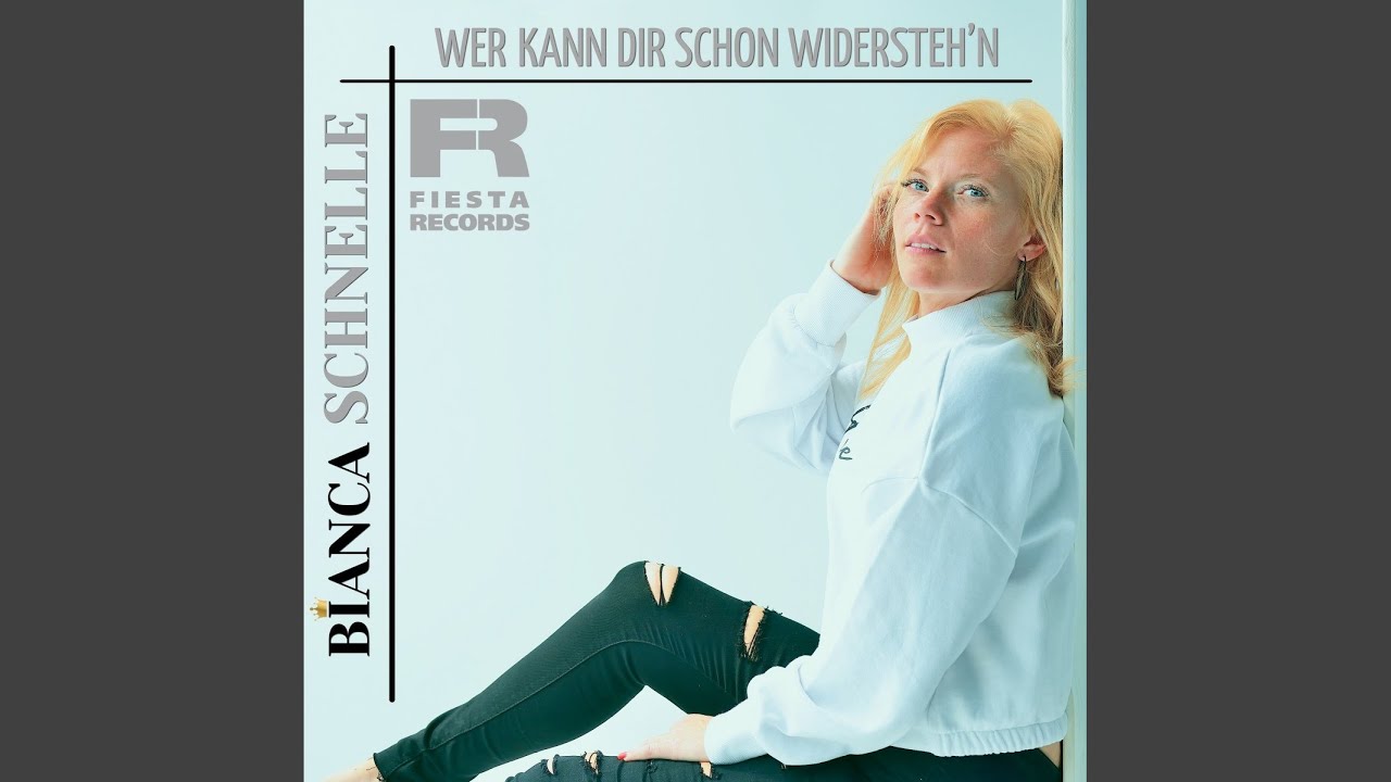 Wer kann Dir schon widersteh'n