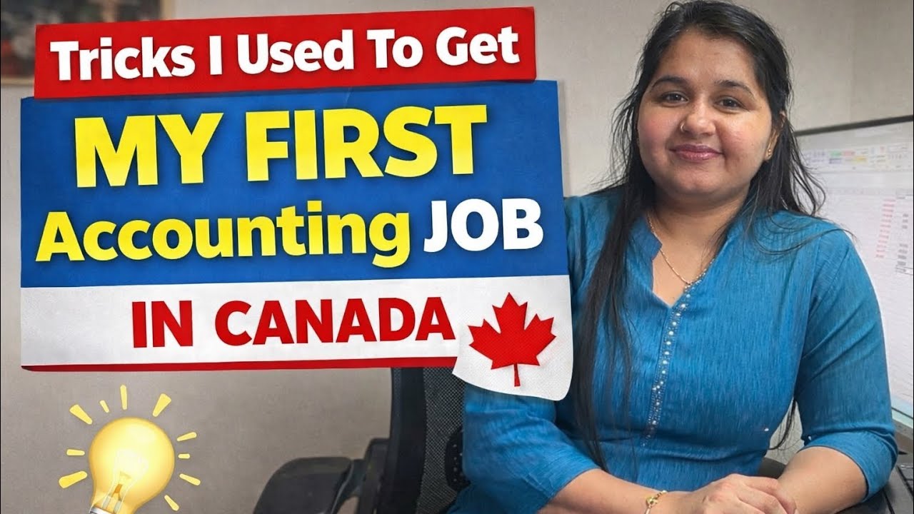 How I Got My First Accounting Job in Canada (5 Tricks That Actually Work #jobincanada 