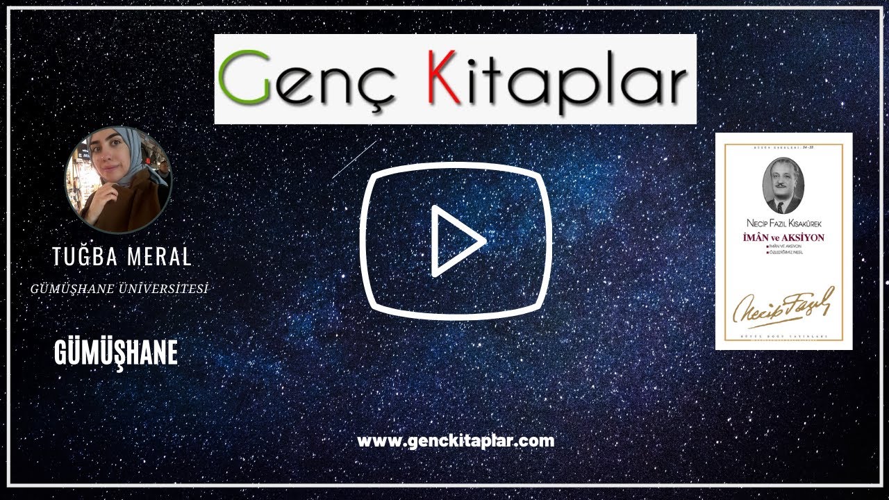KİTAP TANITIMLARI #9: İMAN ve AKSİYON- NECİP FAZIL KISAKÜREK