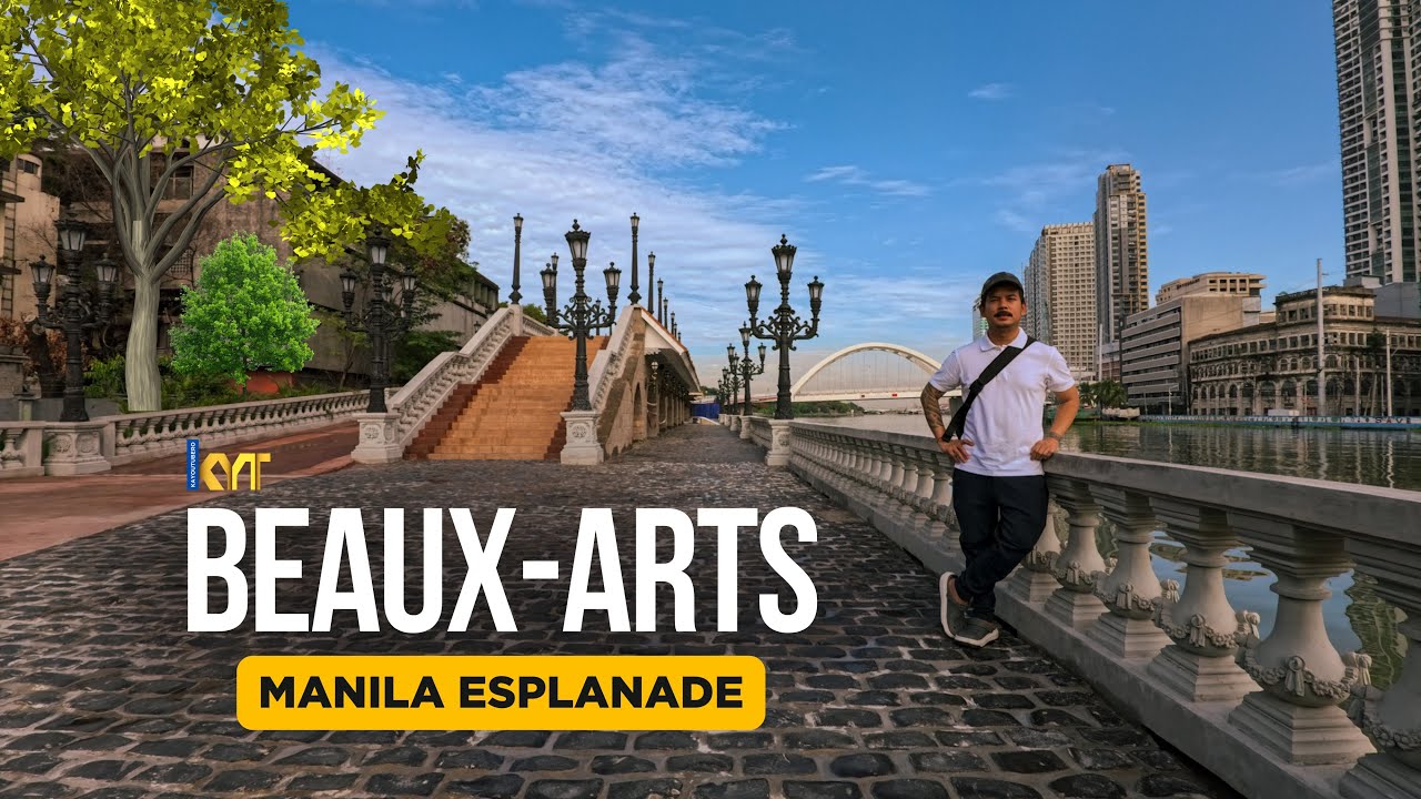 THE BEAUX-ARTS ESPLANADE IN MANILA, A WORLD CLASS EXPERIENCE ALONG PASIG RIVER