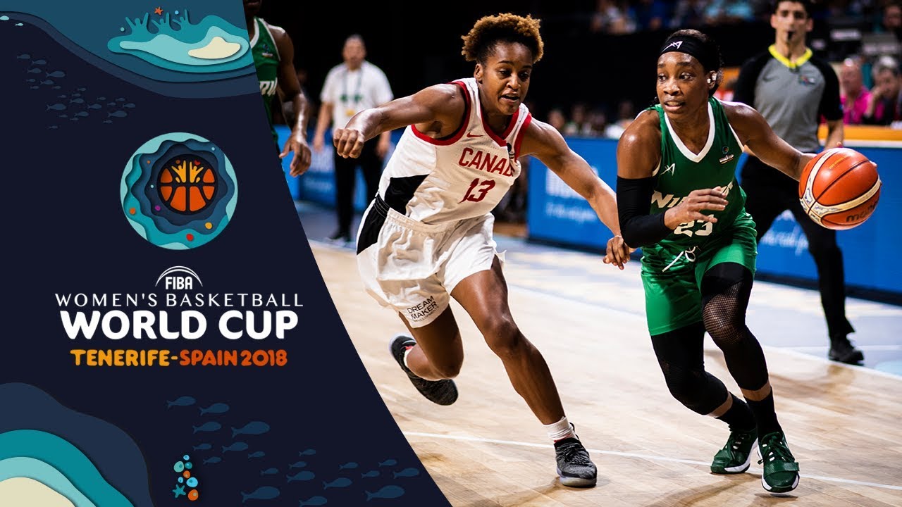 Canada v Nigeria - Highlights - FIBA Women's Basketball World Cup 2018