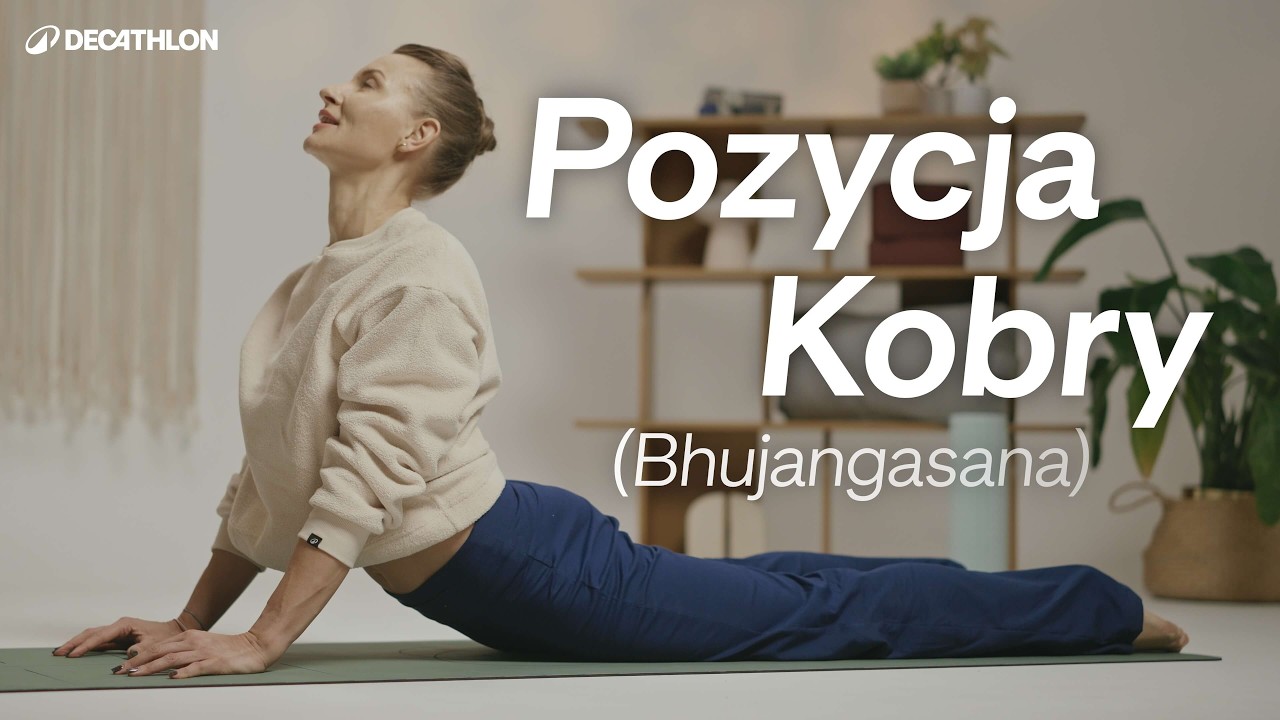 Jak wykonać pozycję kobry w jodze? | Asana na wygięcie kręgosłupa