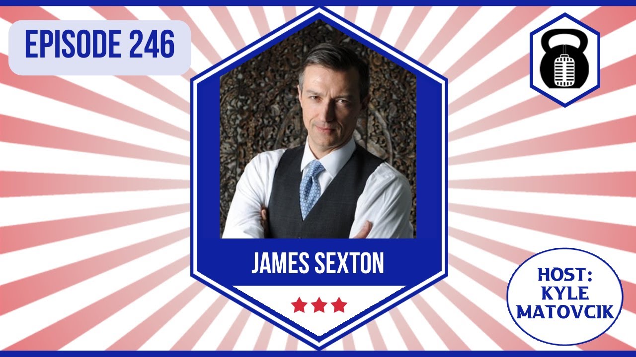 246 - Divorce and Prosperity w/ James Sexton