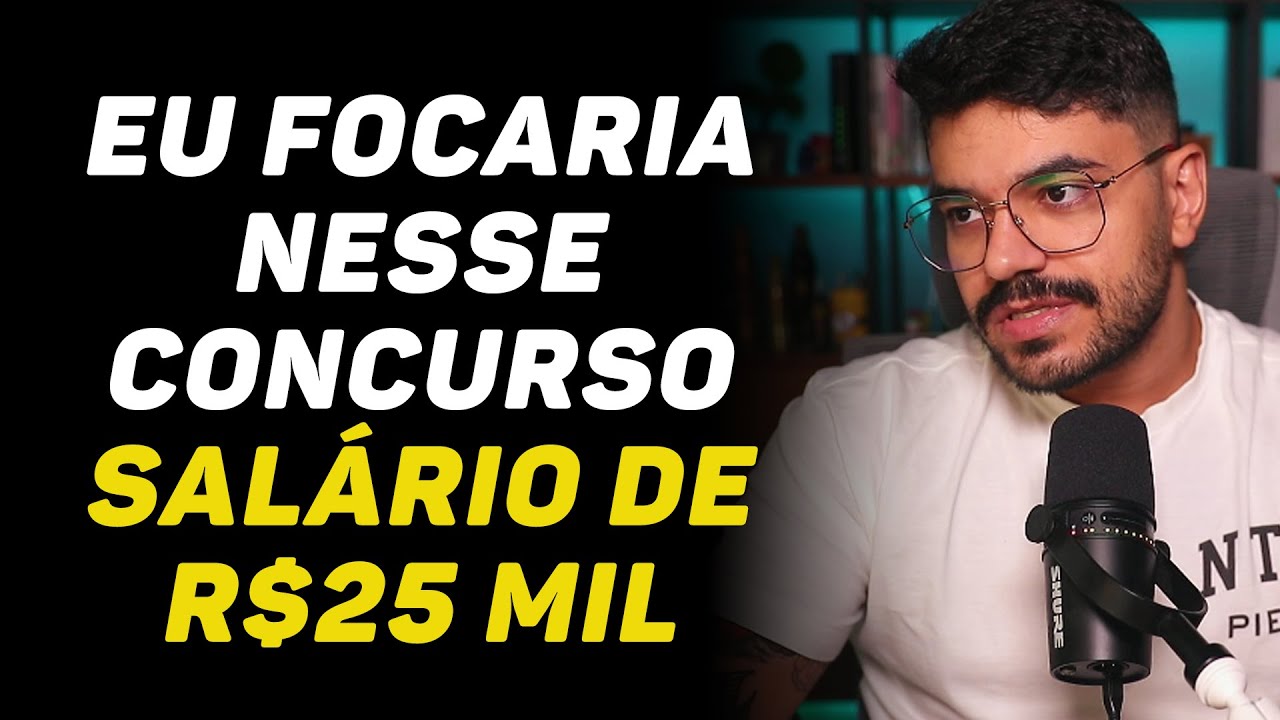 Esse É O Concurso Que Eu ESTUDARIA HOJE Para Mudar De Vida Pra Sempre