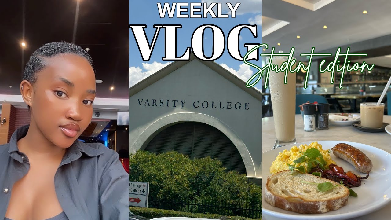 Vlog| A week in my life as a student : varsity college , unplanned dates etc…