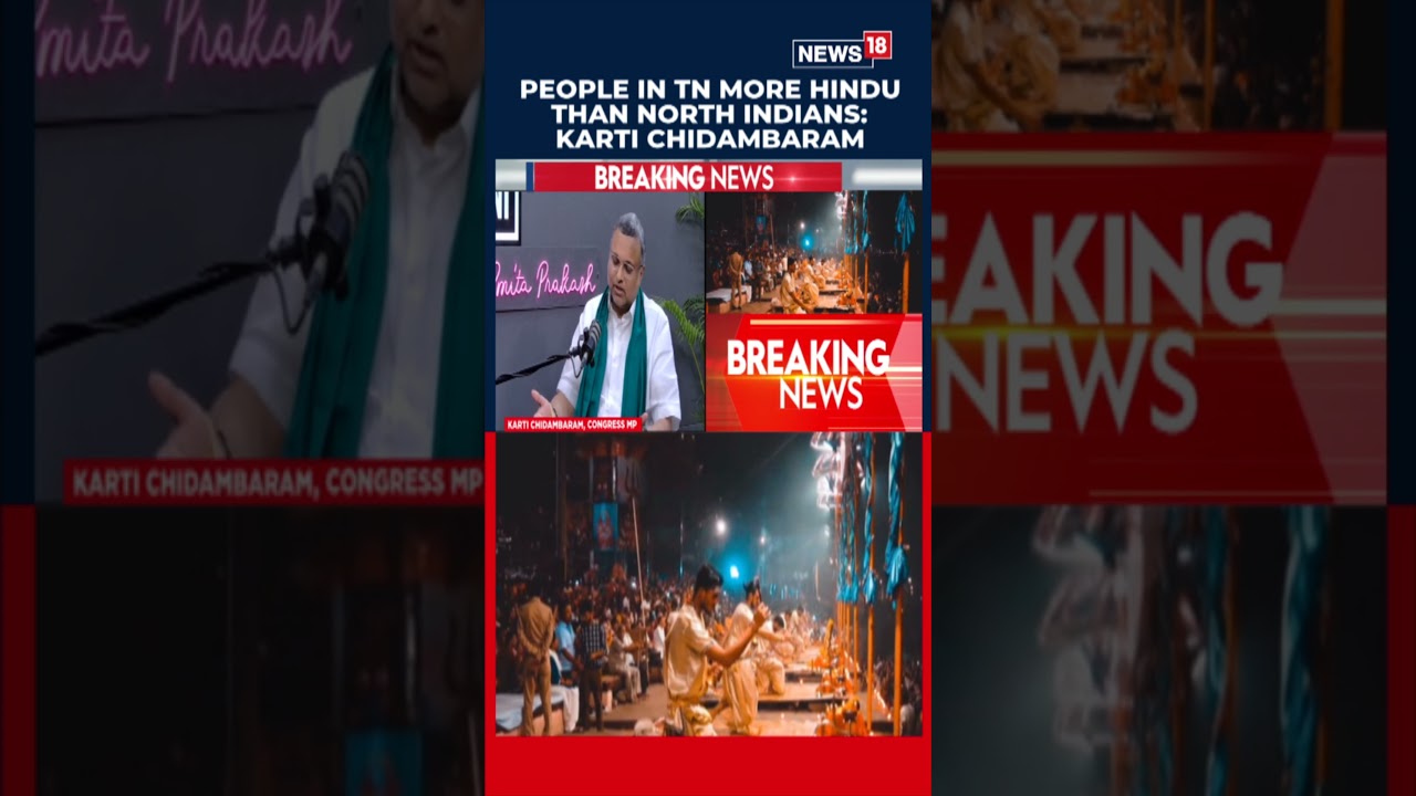 &laquo;Мы больше индуисты, чем жители Северной Индии&raquo;: смелое заявление Карти Чидамбарама вызвало сканд...