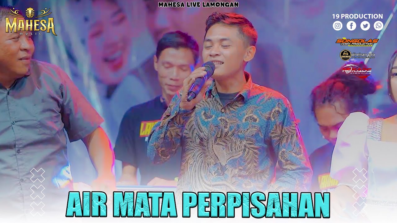 Air Mata Perpisahan I Mahesa music live karanggeneng - lamongan