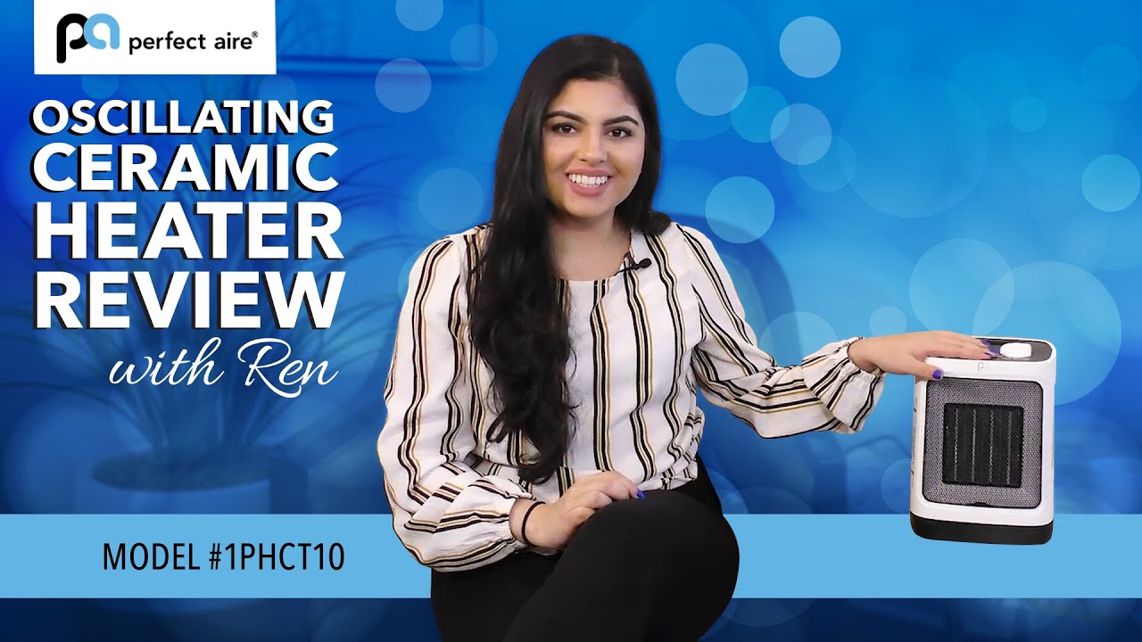 Space Heaters with Ren! | Perfect Aire Oscillating Ceramic Heater