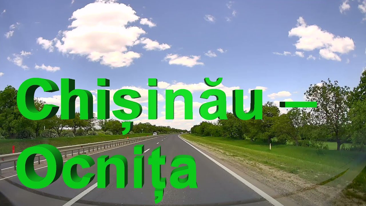 Chișinău – Ocnița (Republica Moldova)