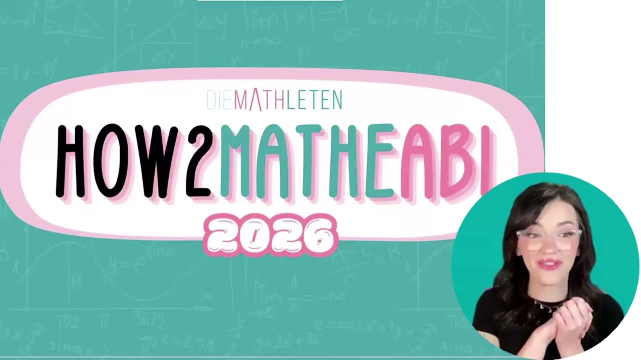 How to Mathe Abi 2026 | DIE MATHLETEN | Mathematik Abitur Kurs