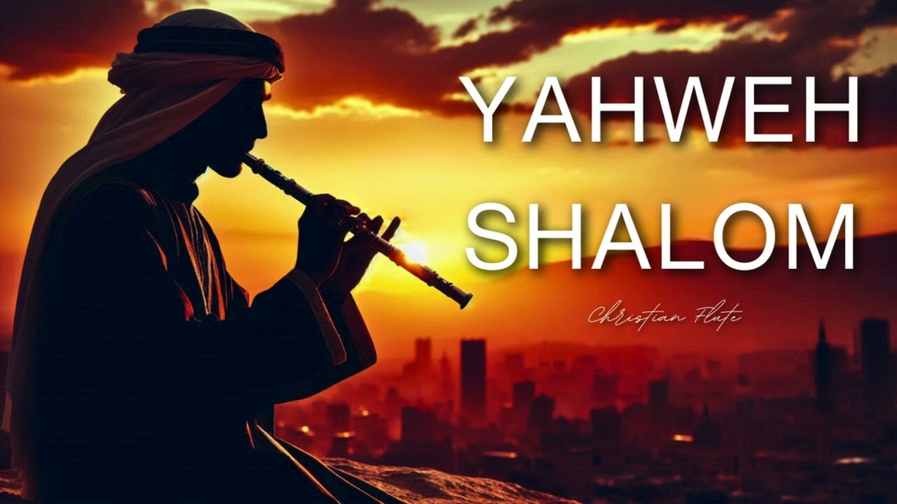 YAHWEH SHALOM | PROPHETIC WARFARE INSTRUMENTAL WORSHIP | PRAYER MUSIC