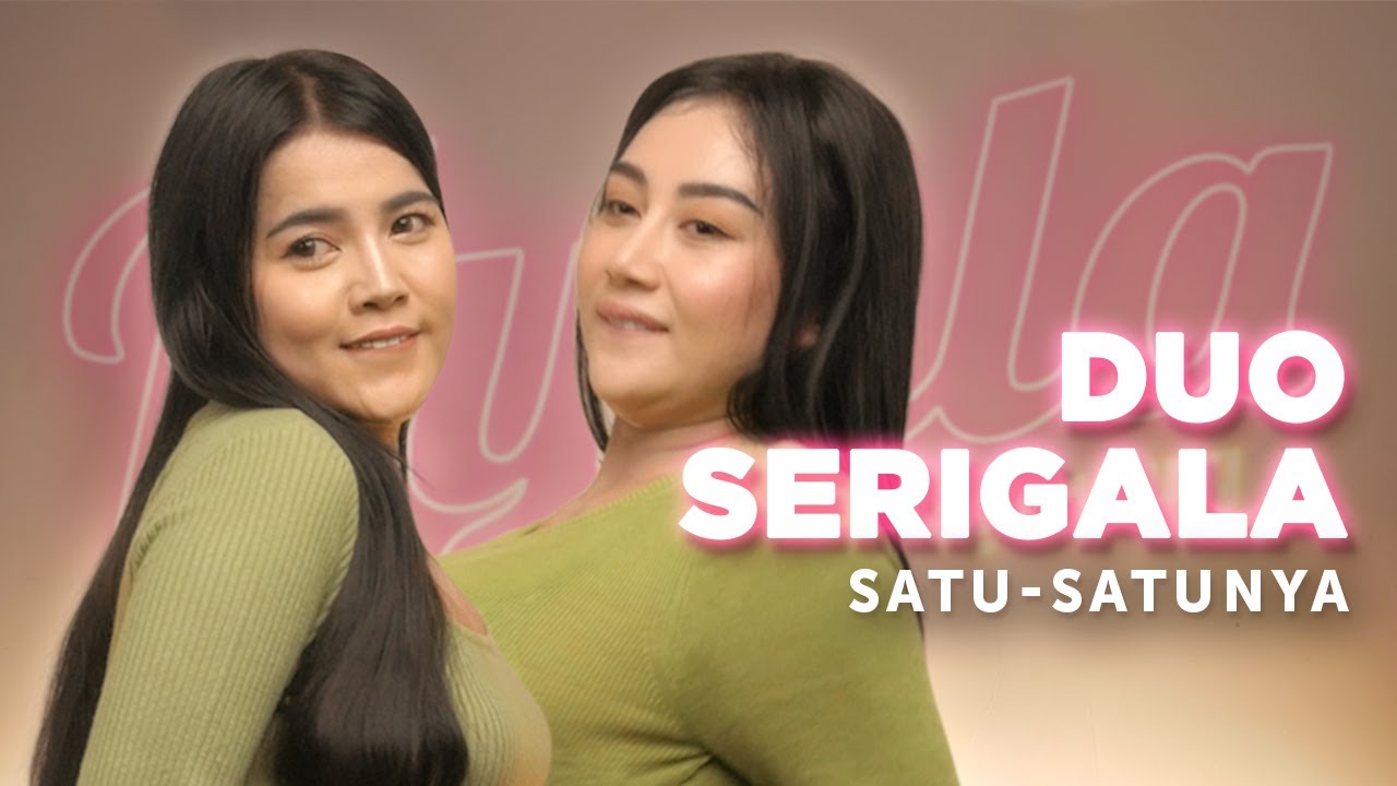 Satu-Satunya - Duo Serigala | NYALA