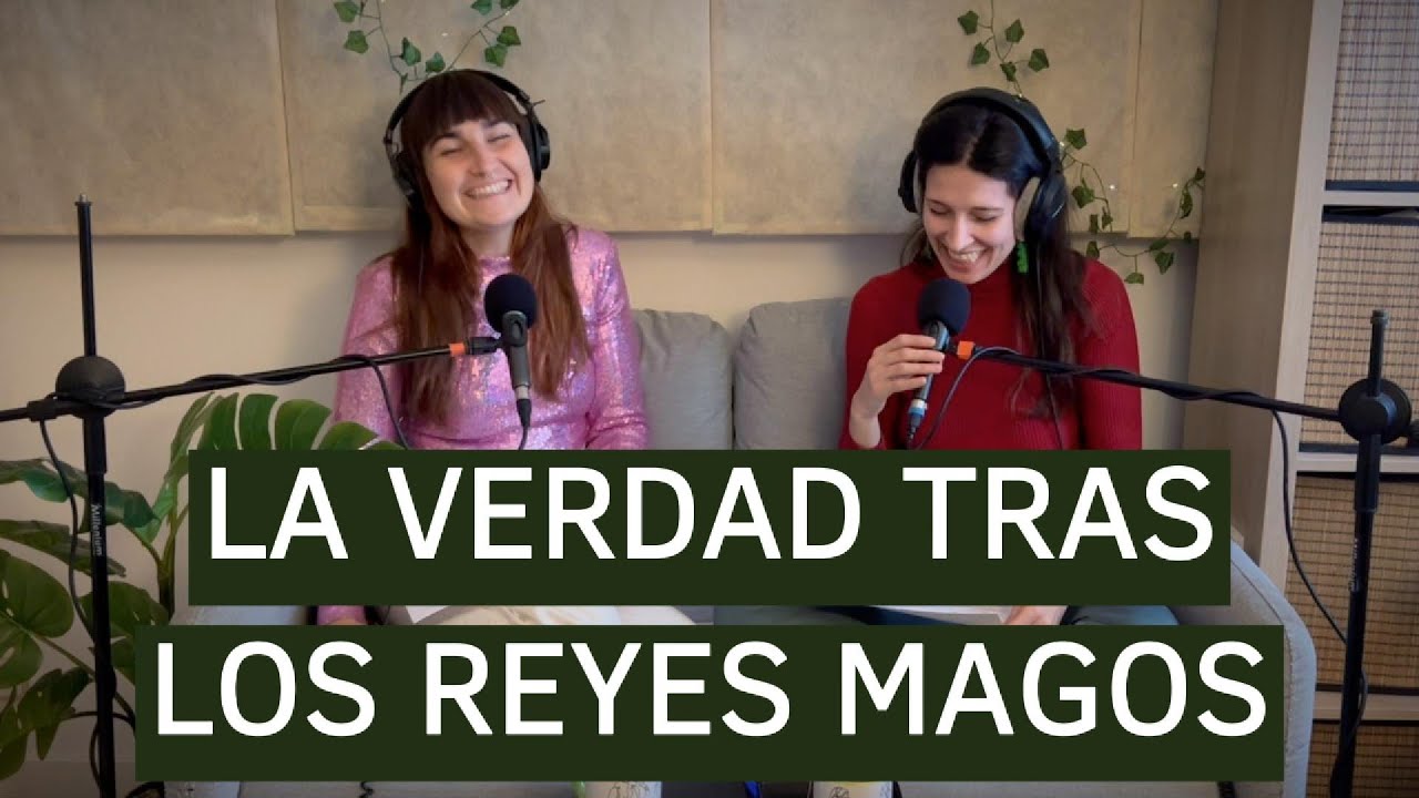 Hablemos de los Reyes Magos I Amiga, hablemos