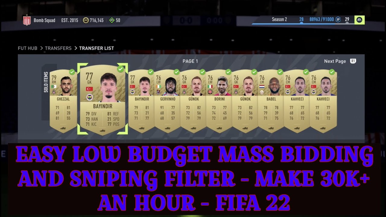FIFA 22 TRADING TIPS - EASY LOW BUDGET MASS BIDDING AND SNIPING FILTER - MAKE 30K+ AN HOUR - FIFA 22