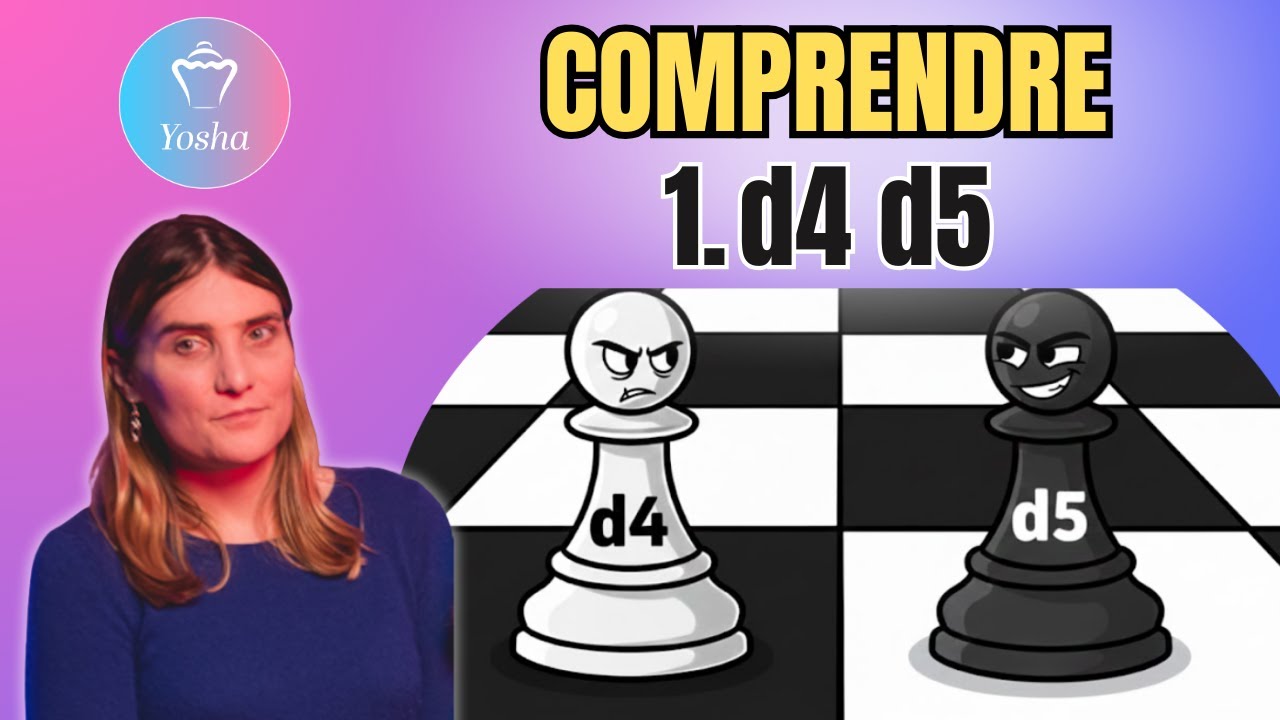 Vous allez enfin comprendre 1. d4 d5 !