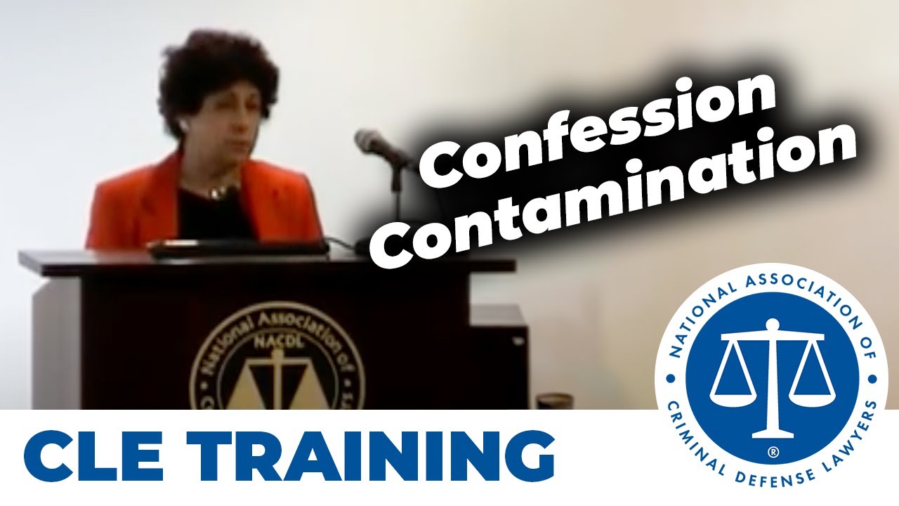 Defending the Interrogation Case: Confession Contamination & Evaluations [webinar]