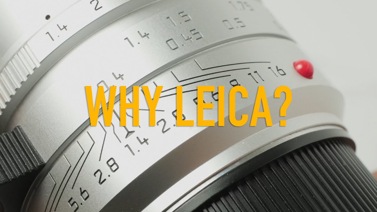 Switching to Leica: The 3 Benefits That Changed My Mind