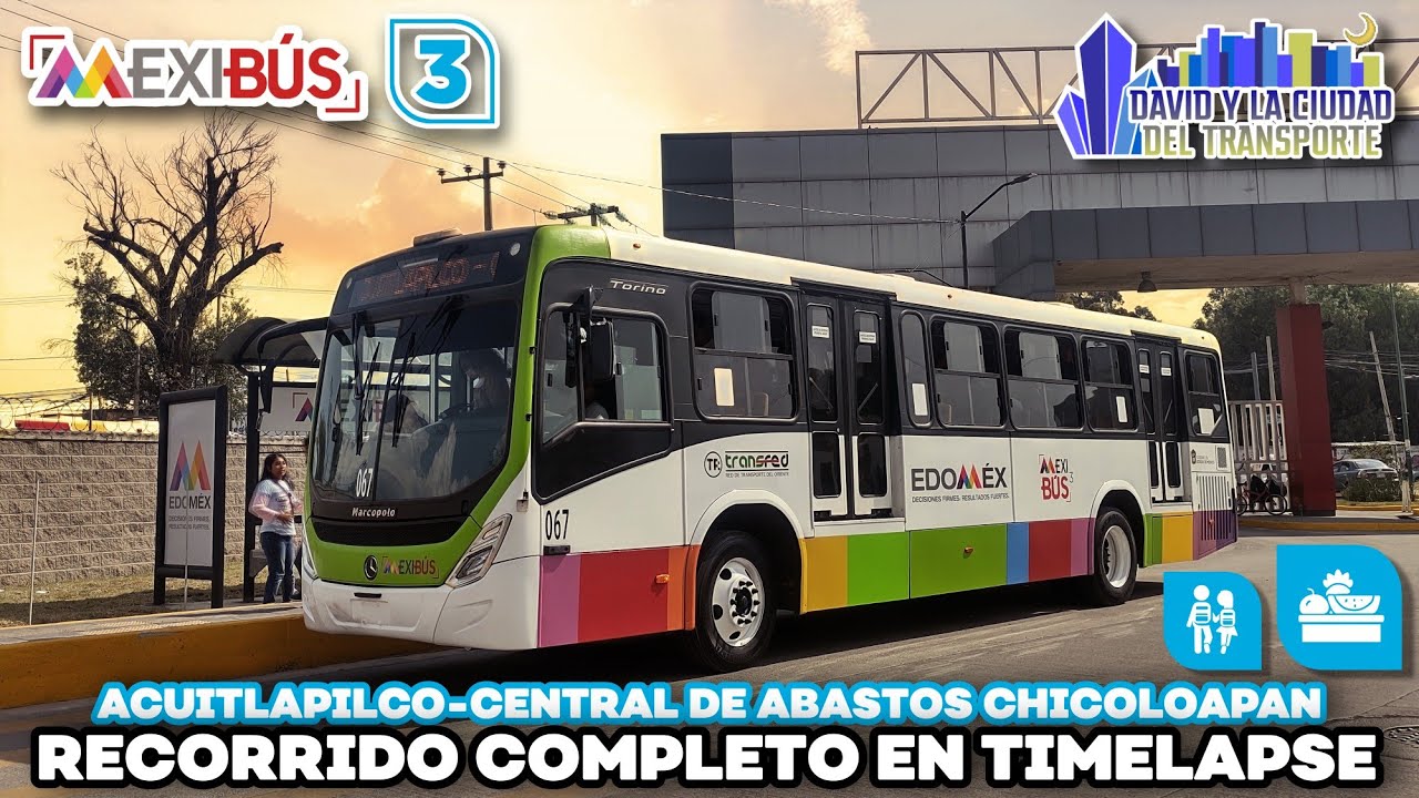 ᴍᴇxɪʙᴜꜱ ʟɪɴᴇᴀ 𝟥ᴀ: Recorrido Completo (Acuitlapilco-Central de Abastos Chicoloapan )
