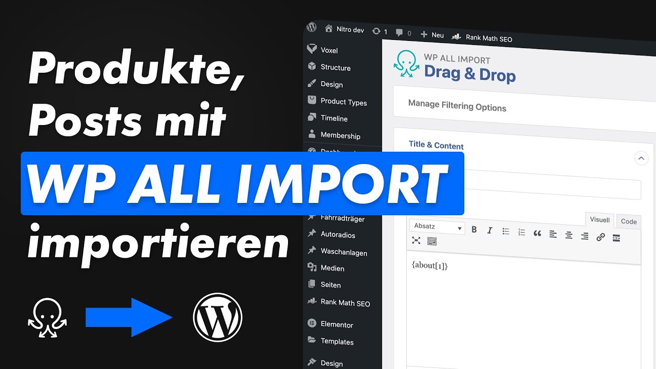 WP All Import Tutorial (Deutsch) - Produkte, Posts, Affiliate-Feeds importieren