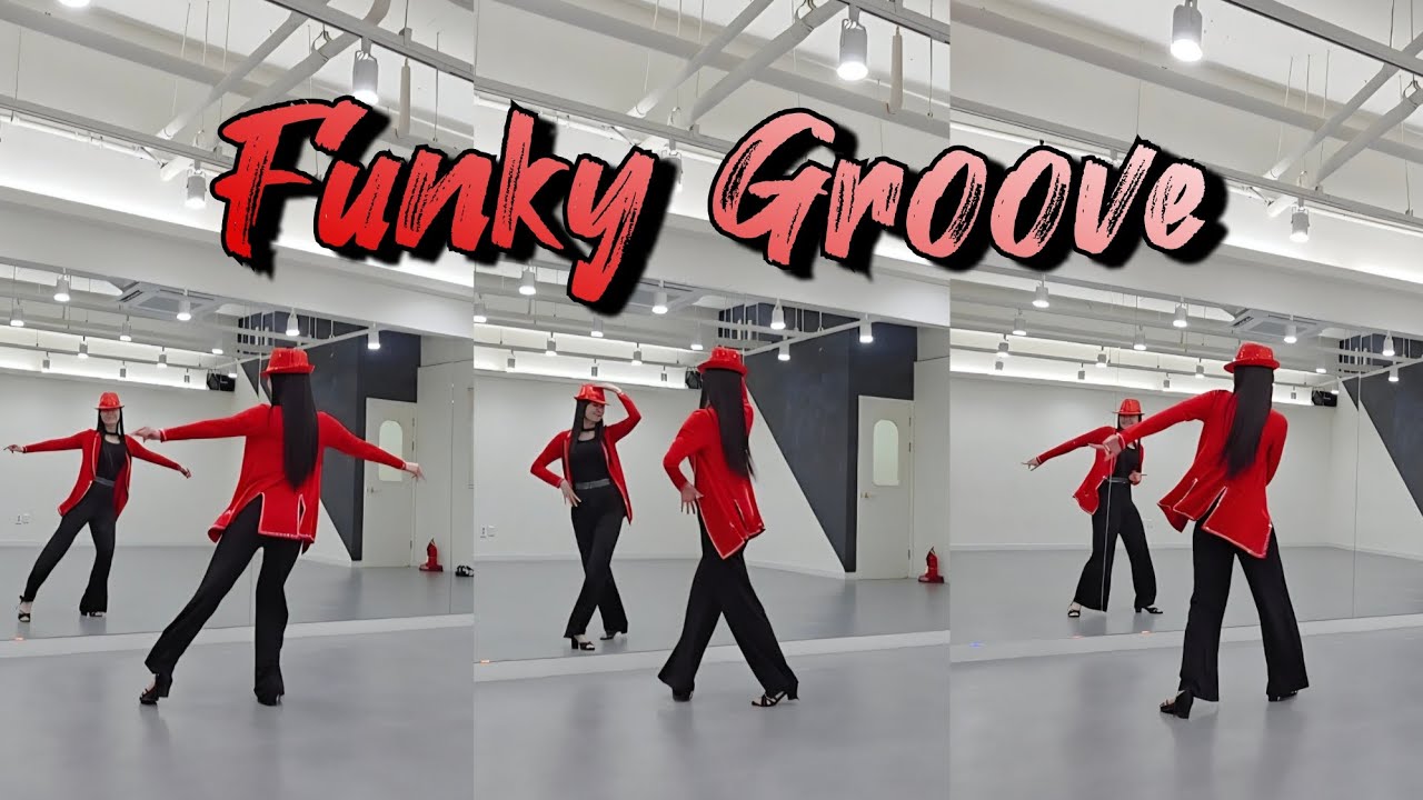 [Linedance] Funky Groove / High Beginner 
