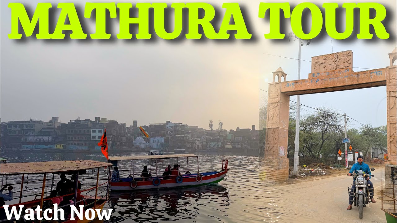 Braj Yatra: 🛕 Krishna Janmabhoomi & Dwarkadhish Darshan 🛕 |  🚩Exploring Mathura & Nandgaon 🚩|  