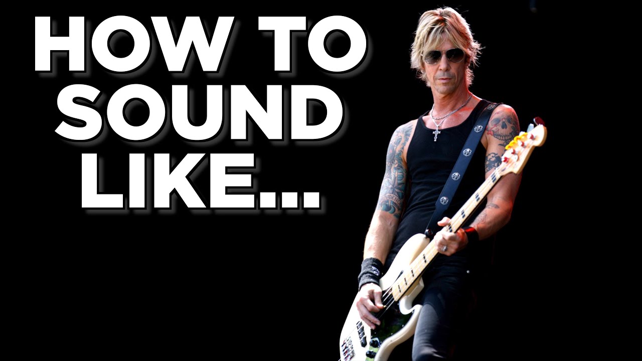 How to Sound Like...Duff McKagan of Guns N' Roses