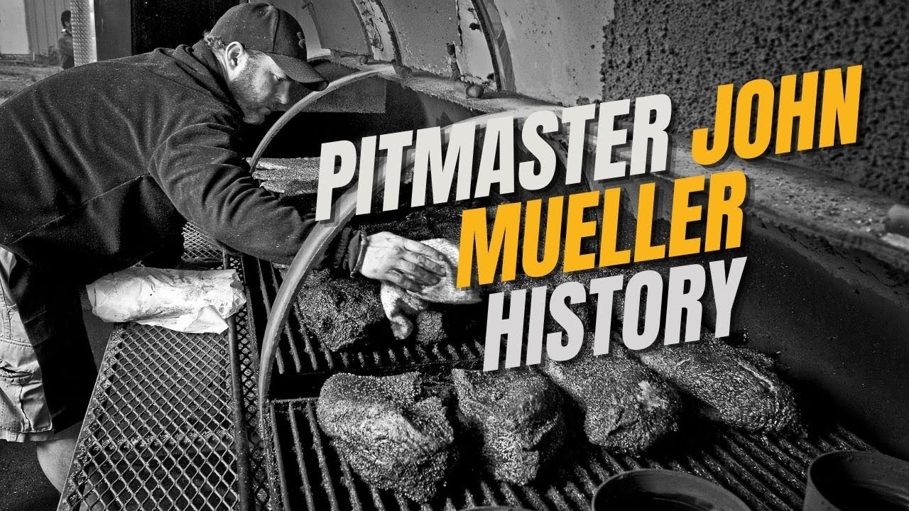 The History of Pitmaster John Mueller