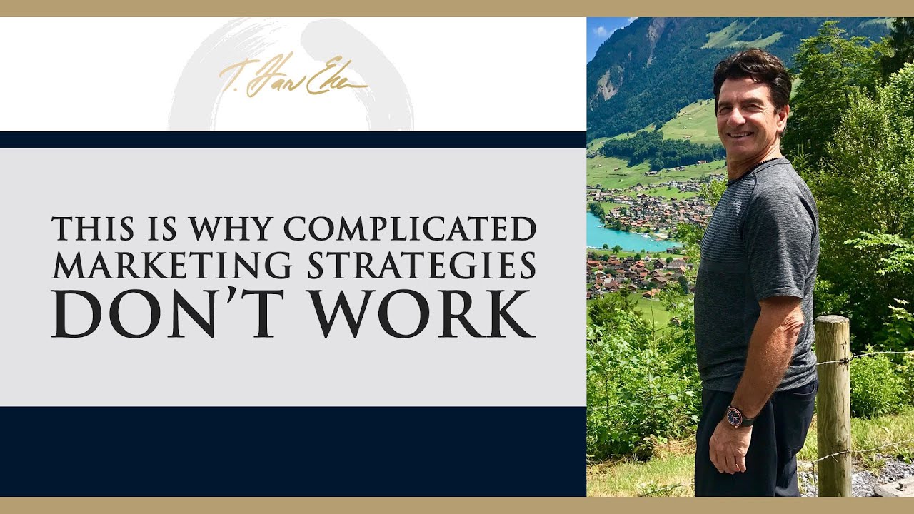 This Is Why Complicated Marketing Strategies Don't Work