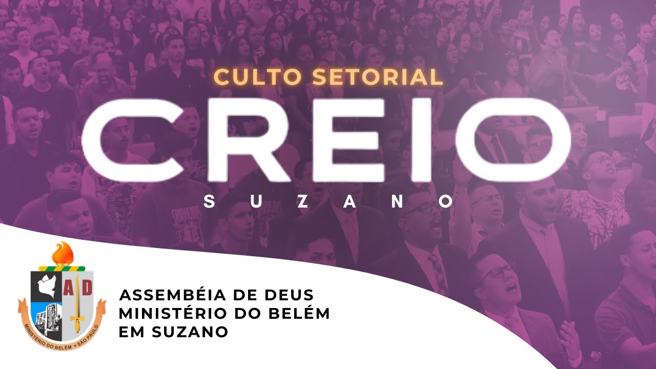 CULTO CREIO  (07/02/2026) | AD BELÉM SUZANO