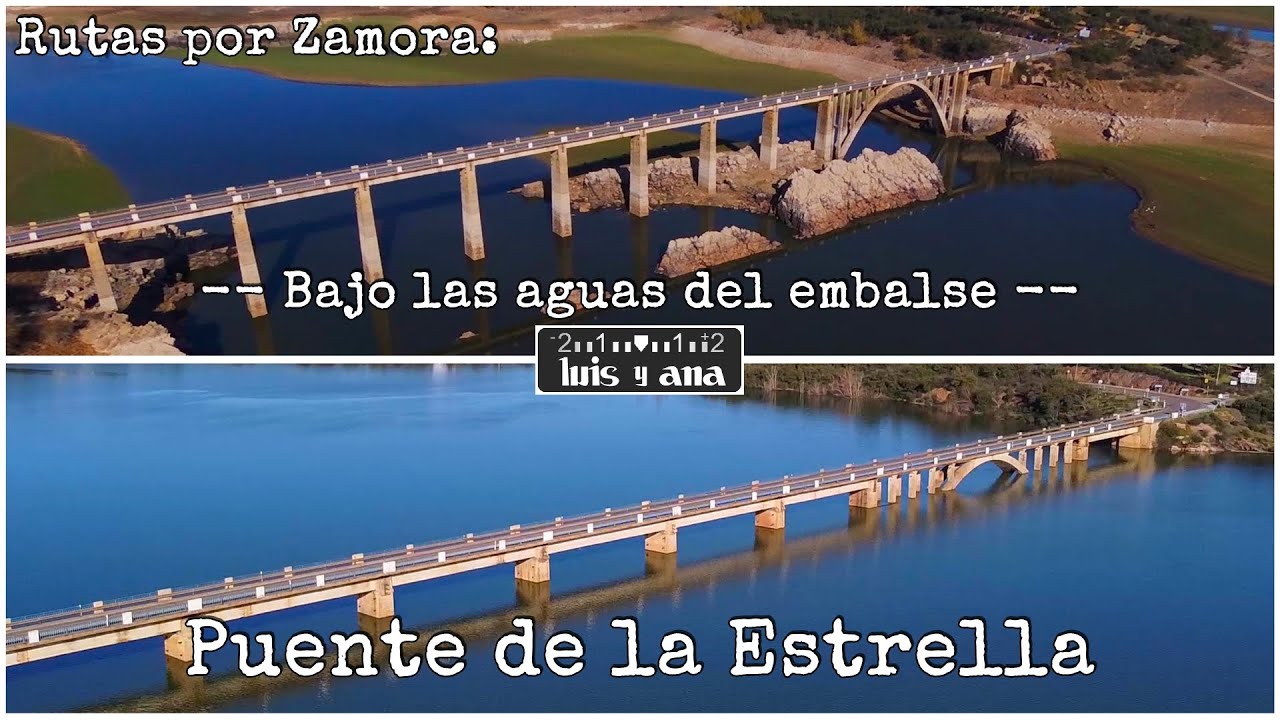 Bajo las aguas del embalse: Puente de la Estrella