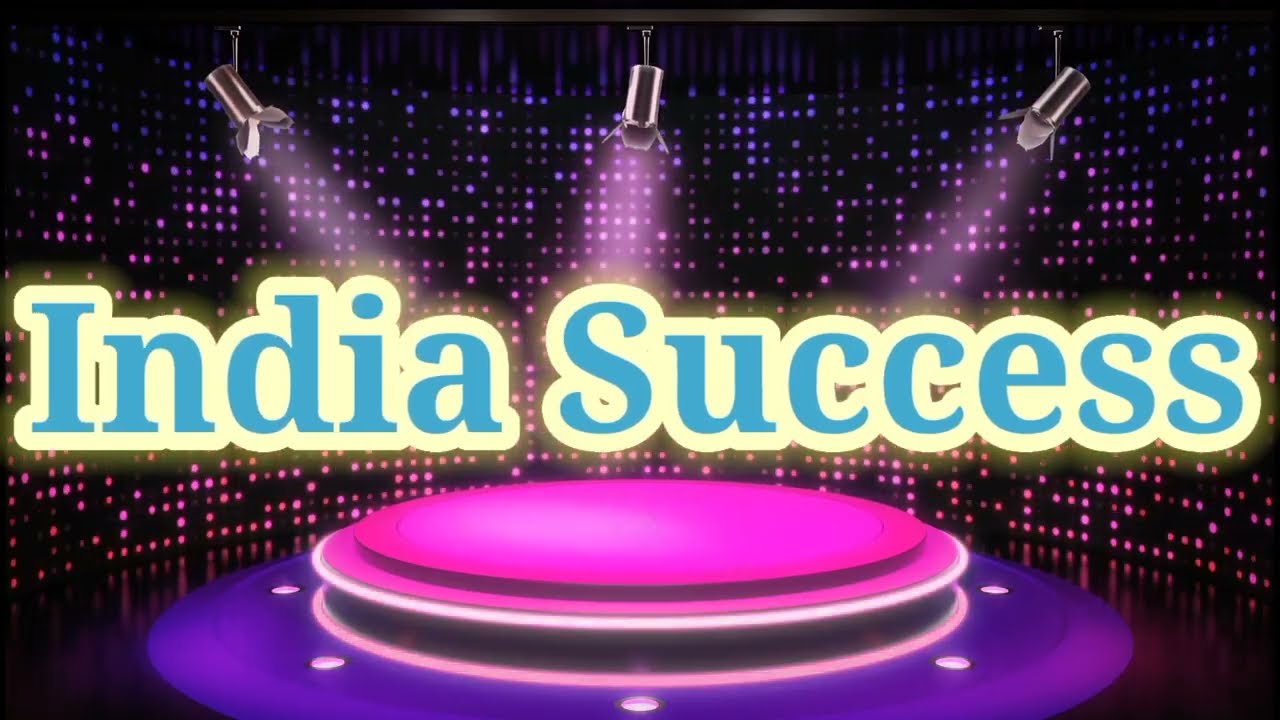 India Success, First Video