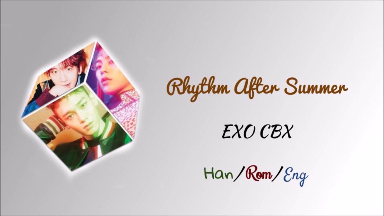 EXO-CBX (첸백시) Rhythm After Summer (Color-Coded Lyrics)