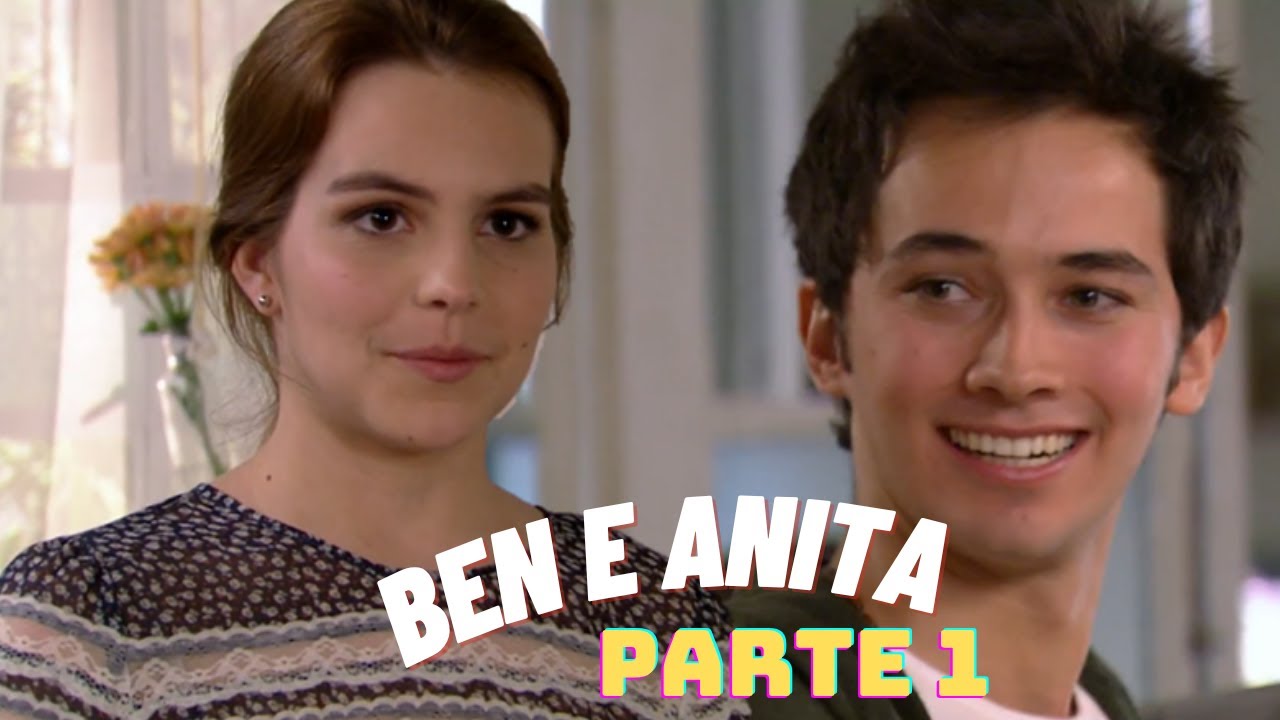 A HISTORIA DE ANITA E BEN  (comentada) - PARTE 1