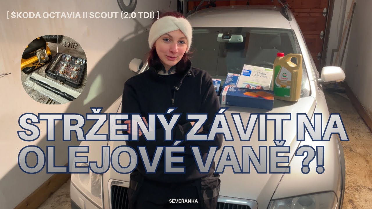 Stržený závit na olejové vaně?! | Kompletní výměna oleje a filtrů na Škoda Octavia Scout