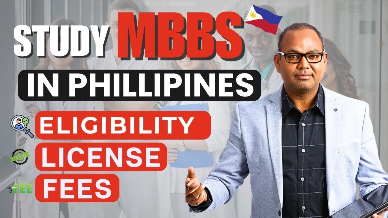 MBBS in Philippines for Indian Students 2025 |  Study MBBS in Philippines Fees, Cost & Eligibility