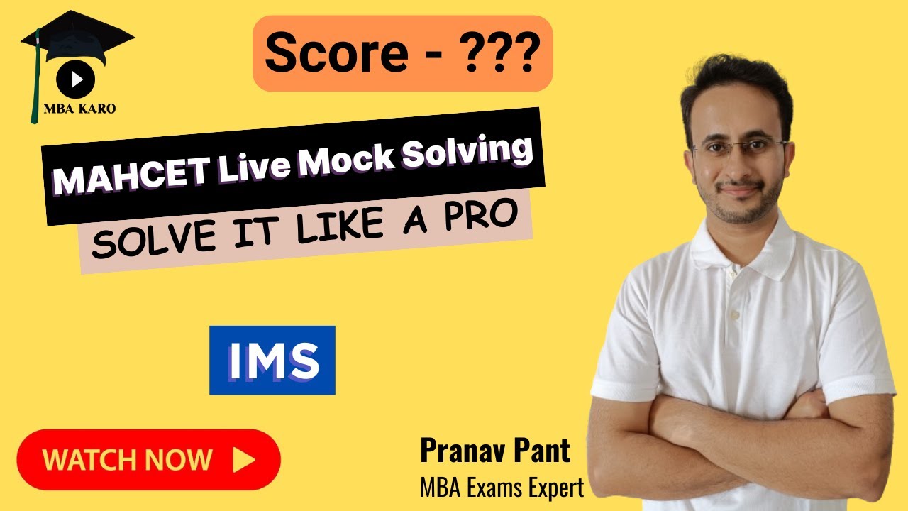 MAHCET Live Mock Solving - IMS | Solve it like a Pro | Tips to Boost Score