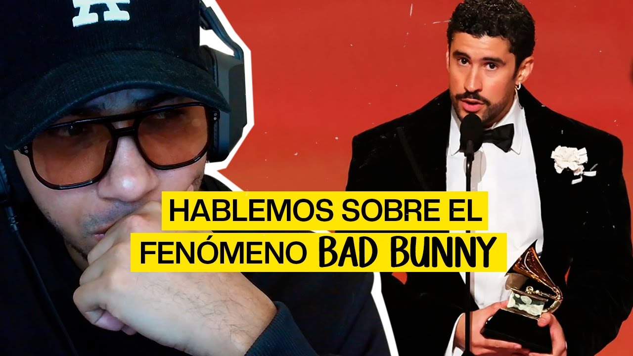 Hablemos un rato de BAD BUNNY  |  Aclarando Puntos |