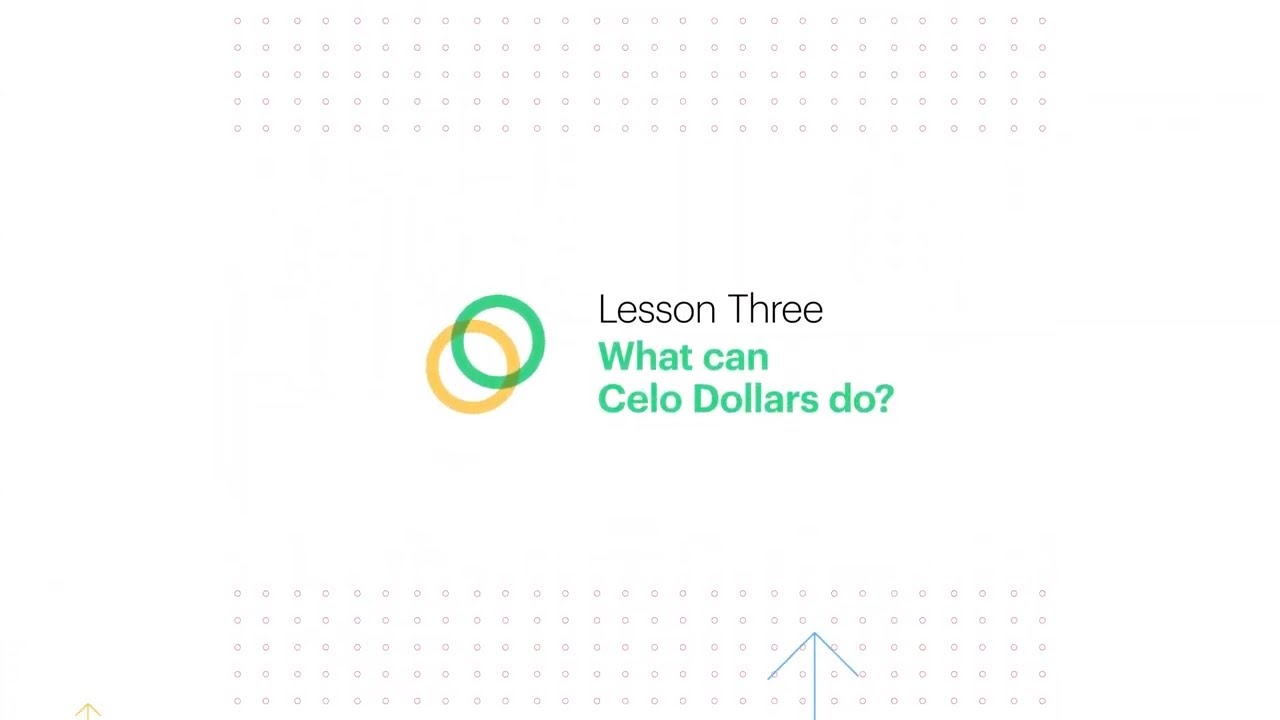 Coinbase Earn: What Can Celo Dollars Do? (Lesson 3 of 3)