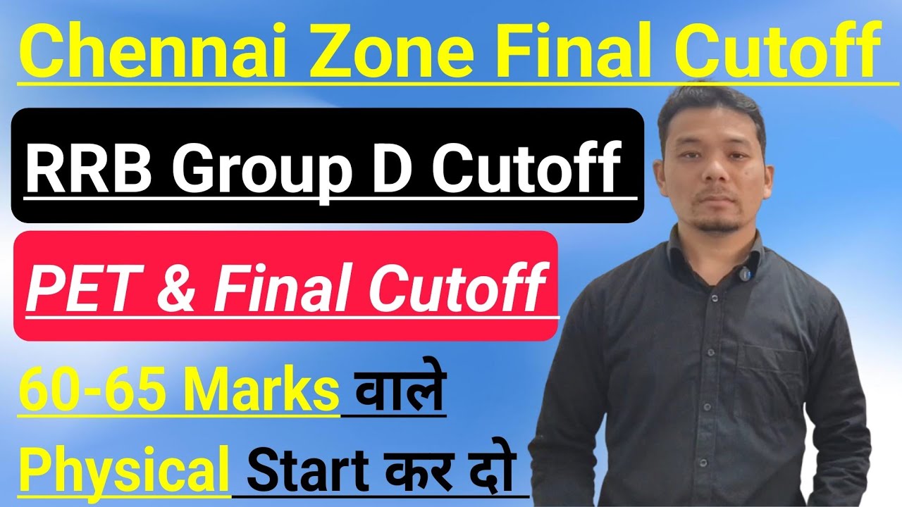 RRB group D chennai cutoff | Rrb group D chennai zone  cutoff | Rrb group D final cutoff | rrb cutof