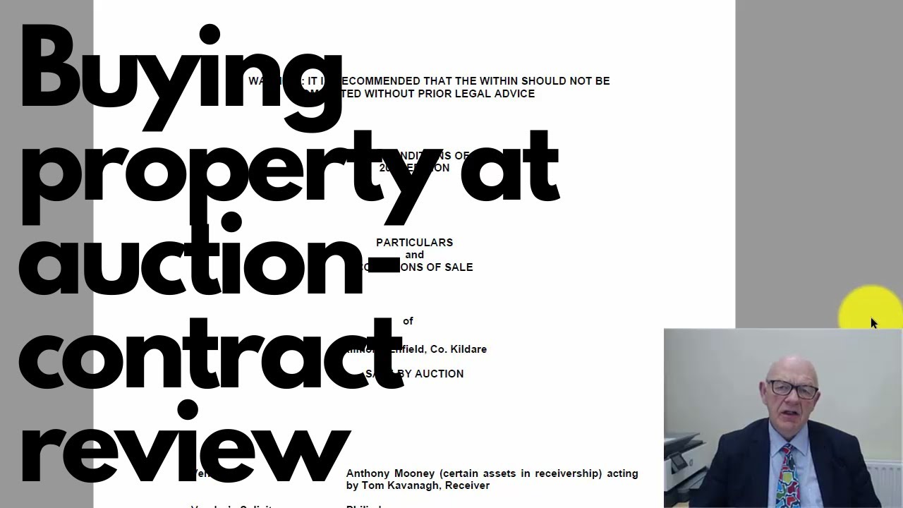 Buying a property at auction-a review of a typical auction contract