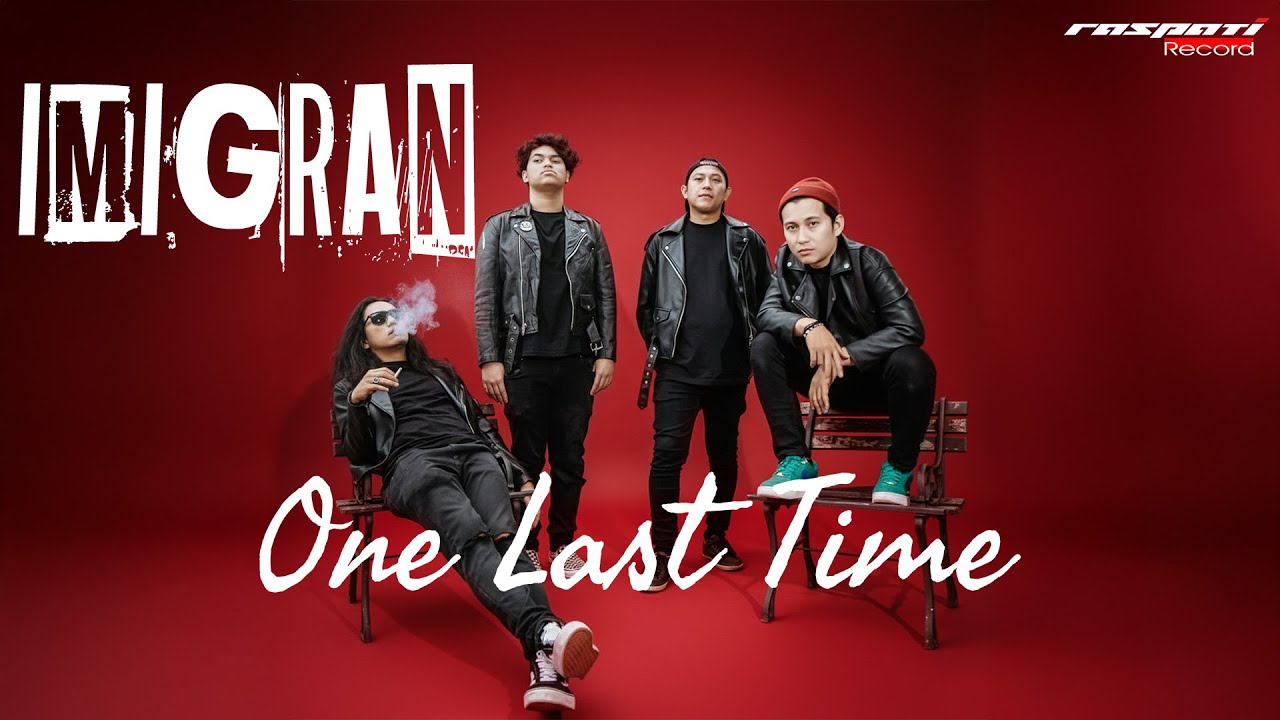 IMIGRAN  - One Last Time (Official Video Lyric)