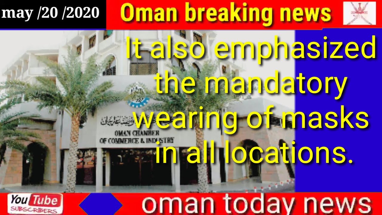 Oman news today OCCI calls on companies to follow safety guidelines